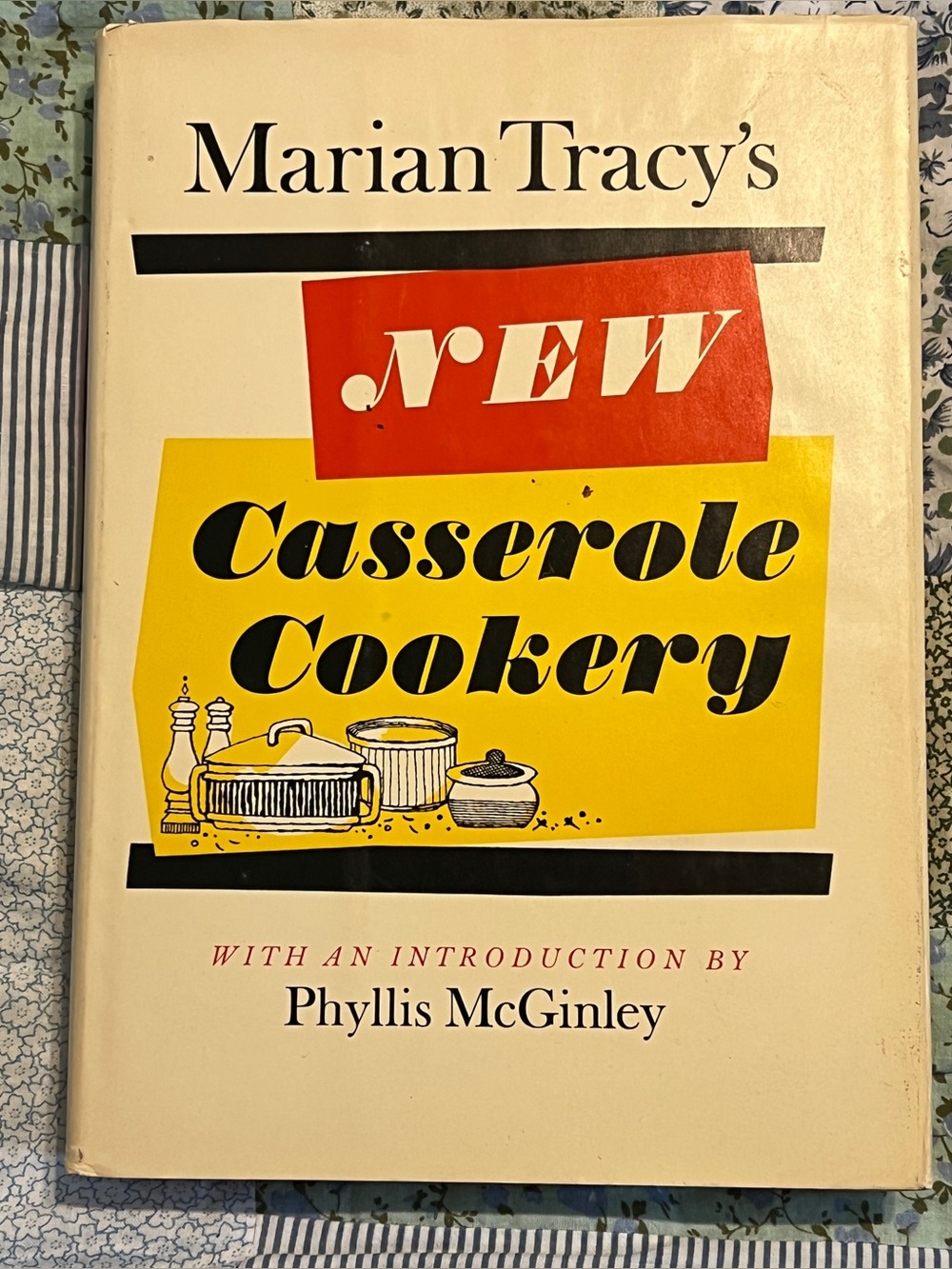 Marian Tracy New Casserole Cookery - Cookbook  1968 in Yellow and Red Cover
